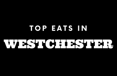 Top 5 Places to Eat in Westchester